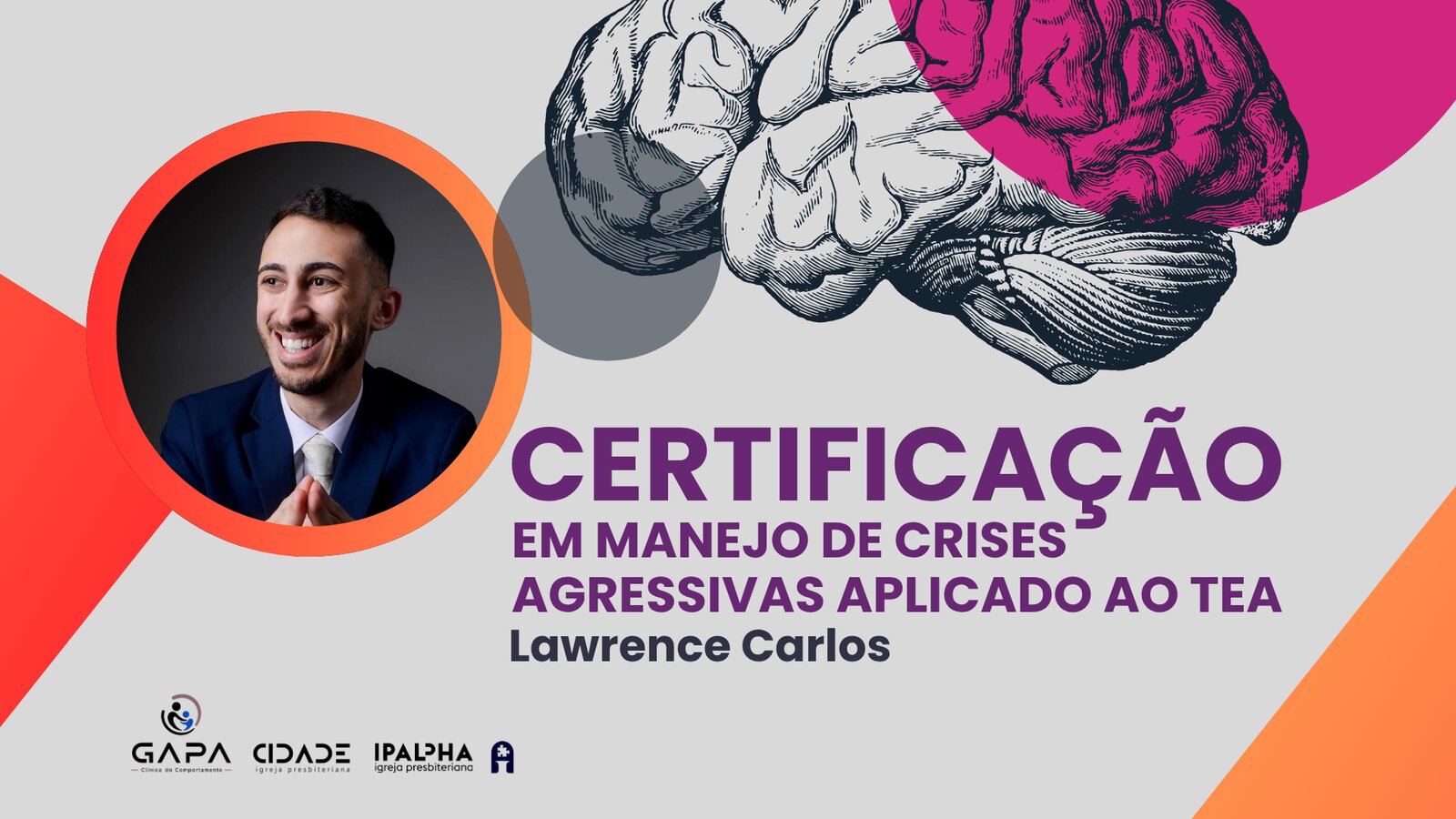 Banner: Certificação em Manejo de Crises Agressivas aplicado ao TEA